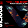 Andy Murphy - Wordy Rappinghood (Lost Fields Extended Remix)