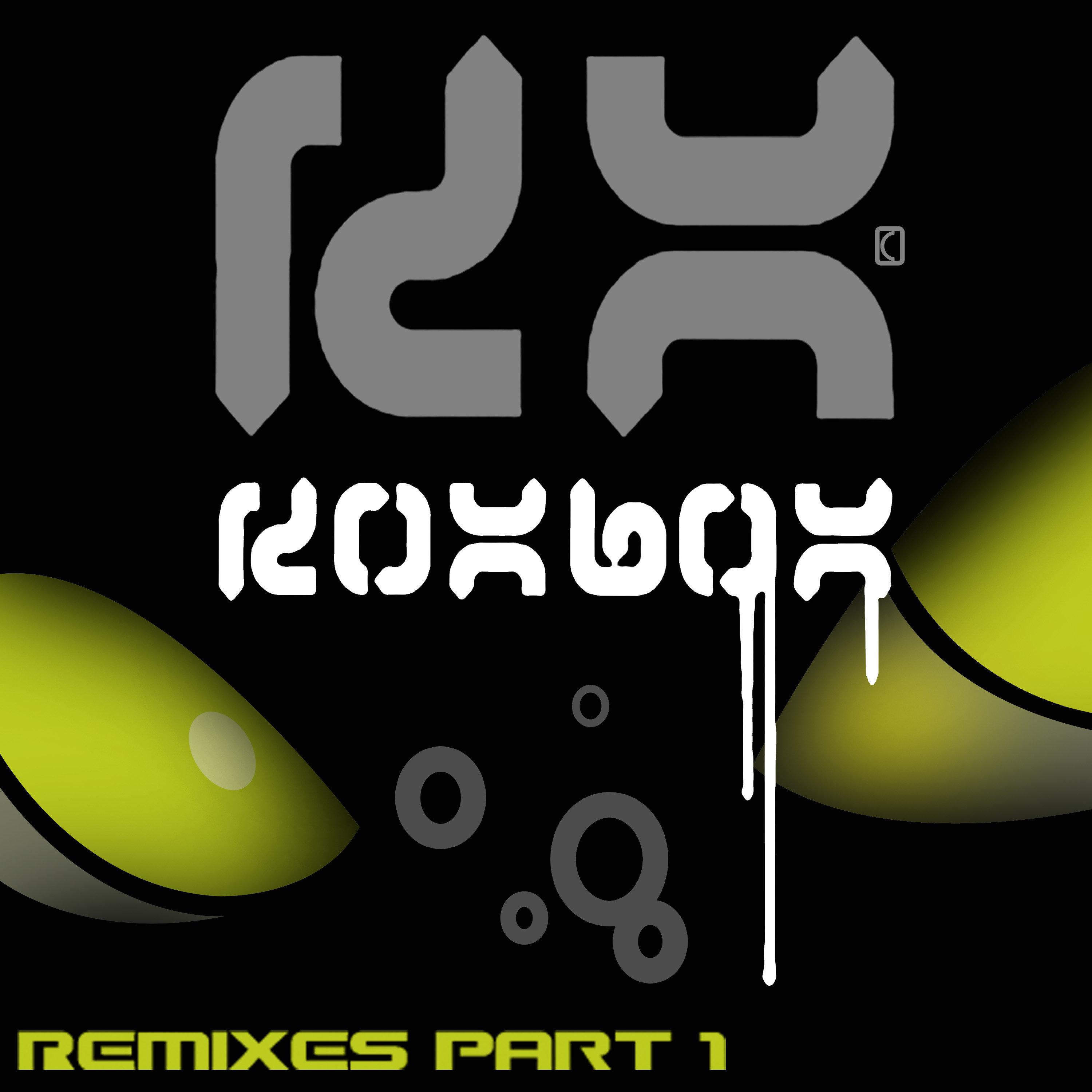 Remixes Part 1