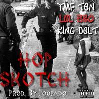 Hop Skotch (feat. Lul Bro & King Delt)