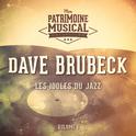 Les idoles du Jazz : Dave Brubeck, Vol. 1专辑