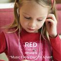 Red (From the Iphone 5 'Music Every Day' T.V. Advert)专辑