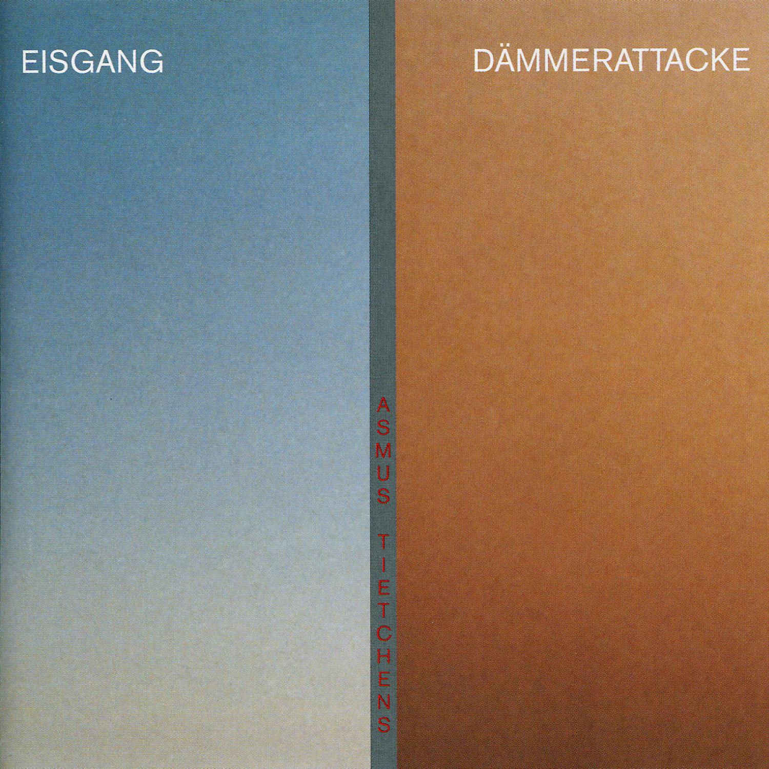 Eisgang / Dämmerattacke