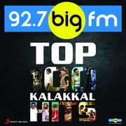BIG FM Top 100 Kalakkal Hits