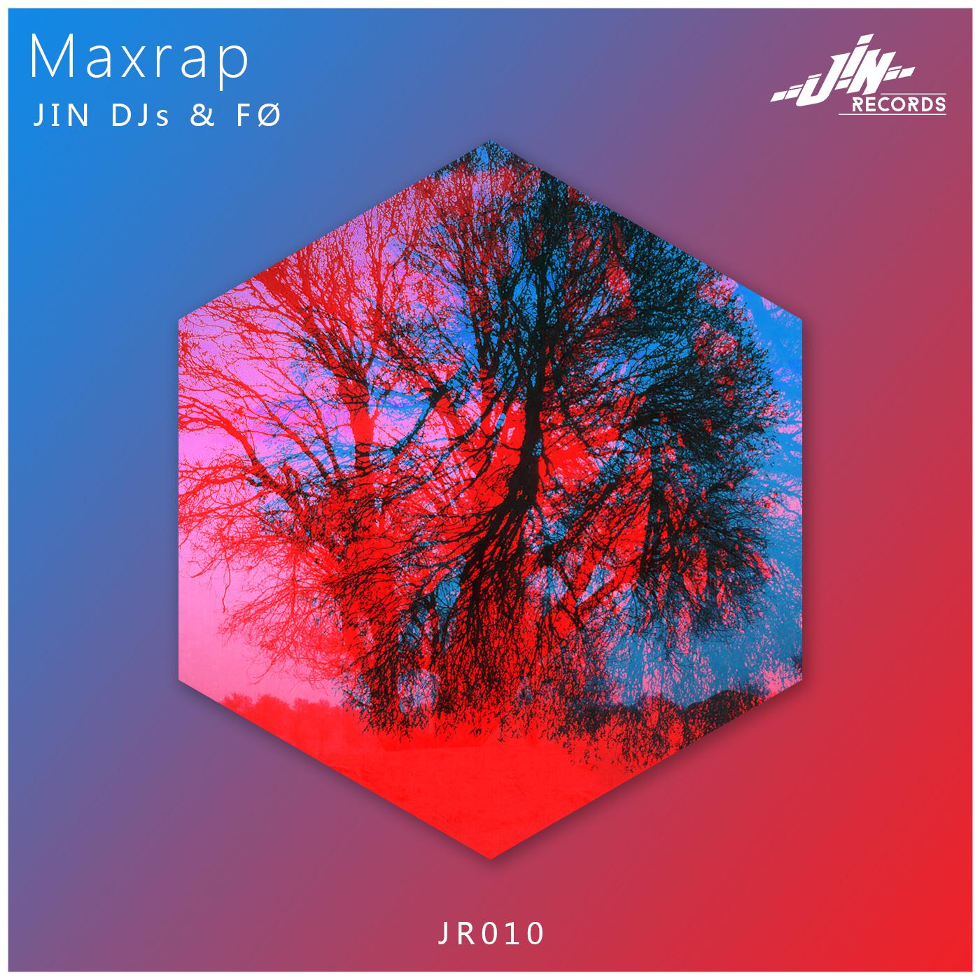 JIN DJs & FØ - Maxrap专辑