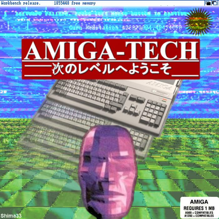 Amiga-Tech [新コンセプト #1]专辑