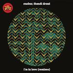 I'm In Love (Remixes)专辑