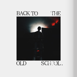 Back To The Old School专辑