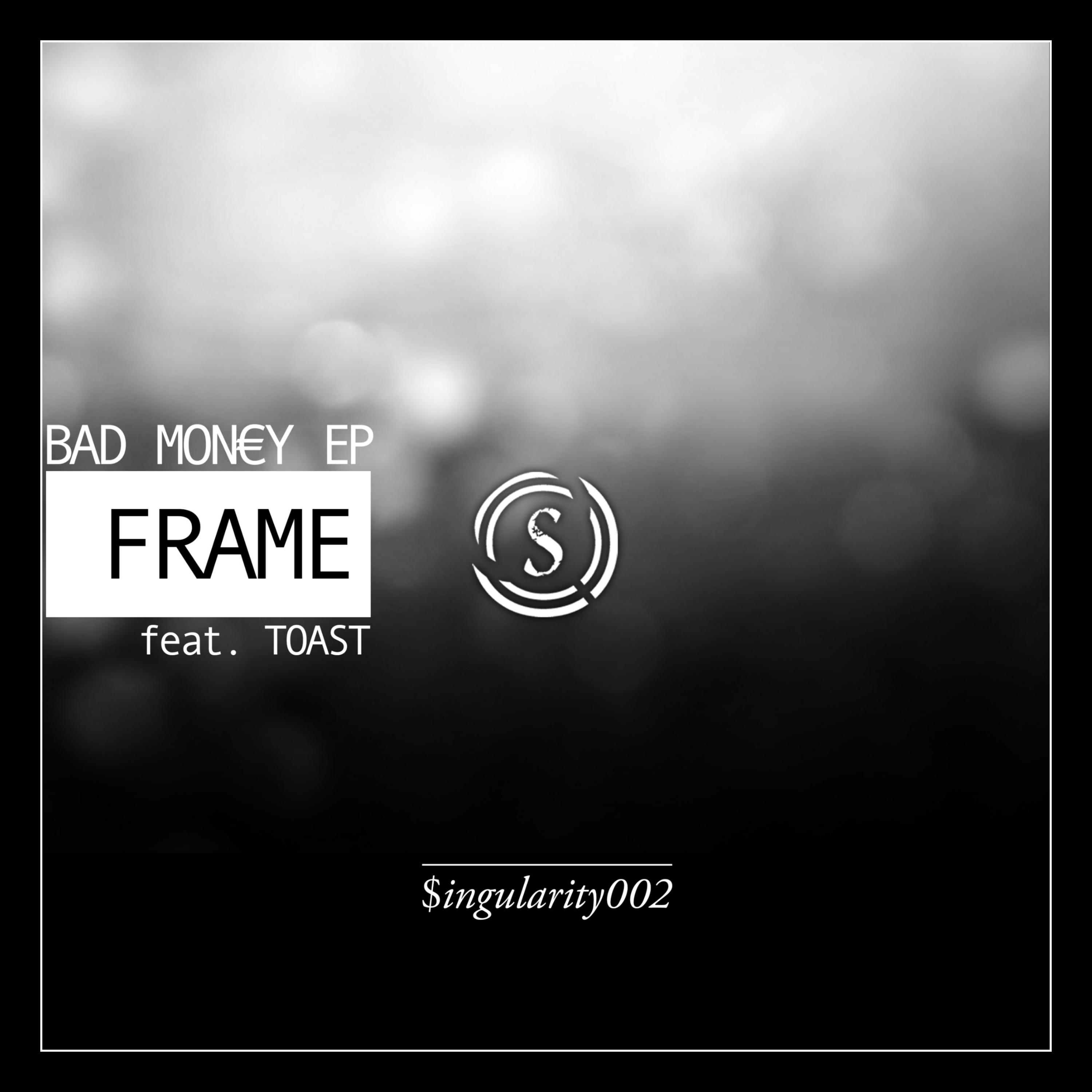 Bad Money EP