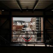 No way out