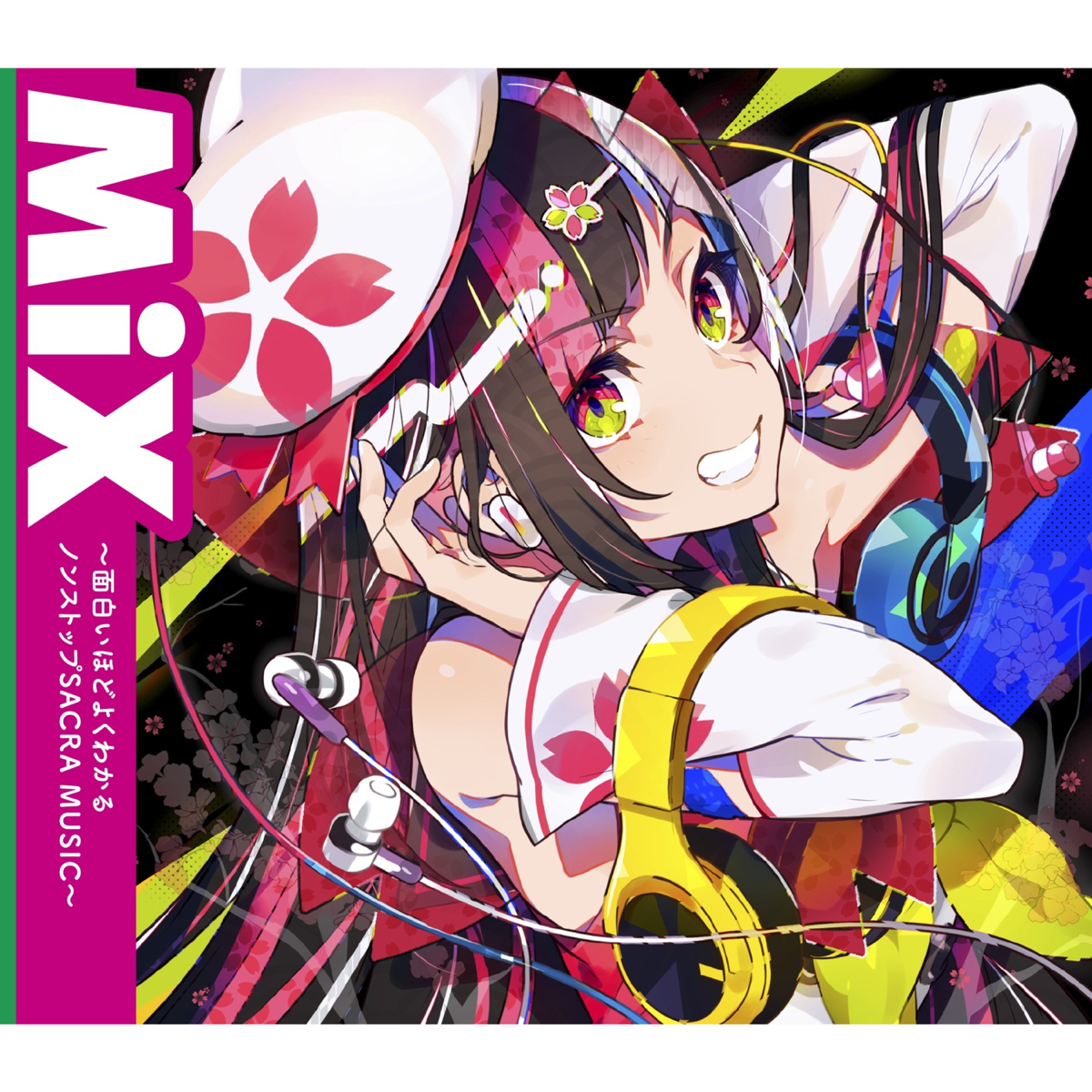 MiX ~面白いほどよくわかるノンストップSACRA MUSIC~