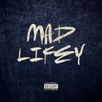 Mad Lifey