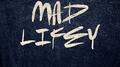Mad Lifey专辑