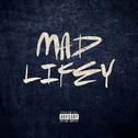 Mad Lifey专辑