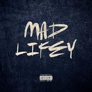 Mad Lifey