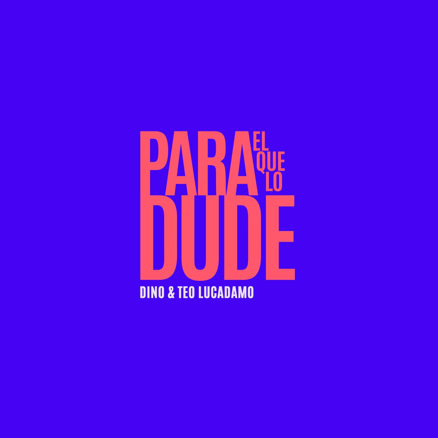 Para el Que Lo Dude