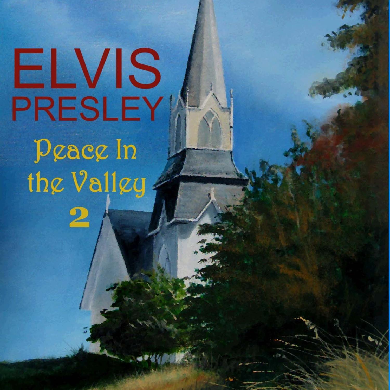 Peace in the Valley, Vol. 2