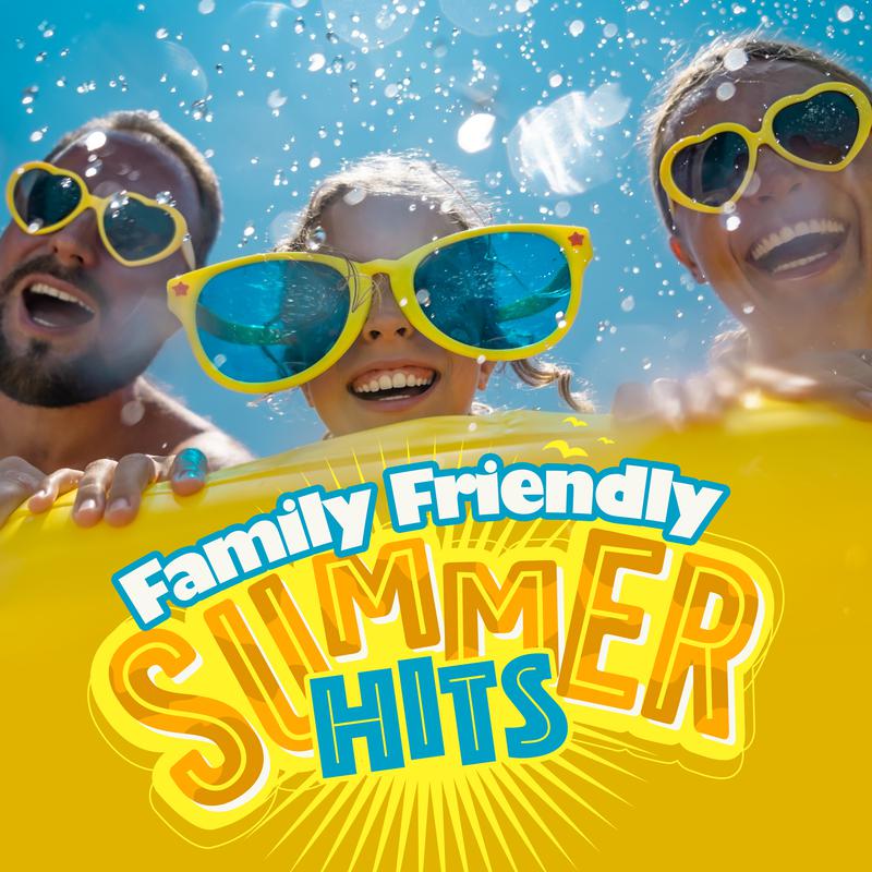 Family Friendly Summer Hits专辑
