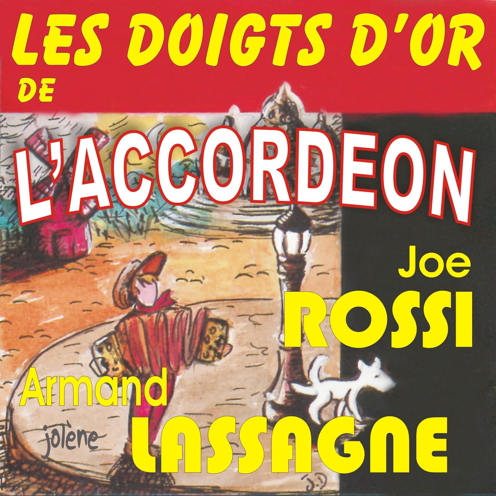 LES DOIGTS D'OR DE L'ACCORDEON - Rossi, Lassagne