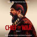 Chief of War (Apple TV+ Original Series Soundtrack)专辑
