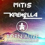 Born Alive (Mashup Remix)专辑