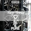 New Swag(PURE Remix)