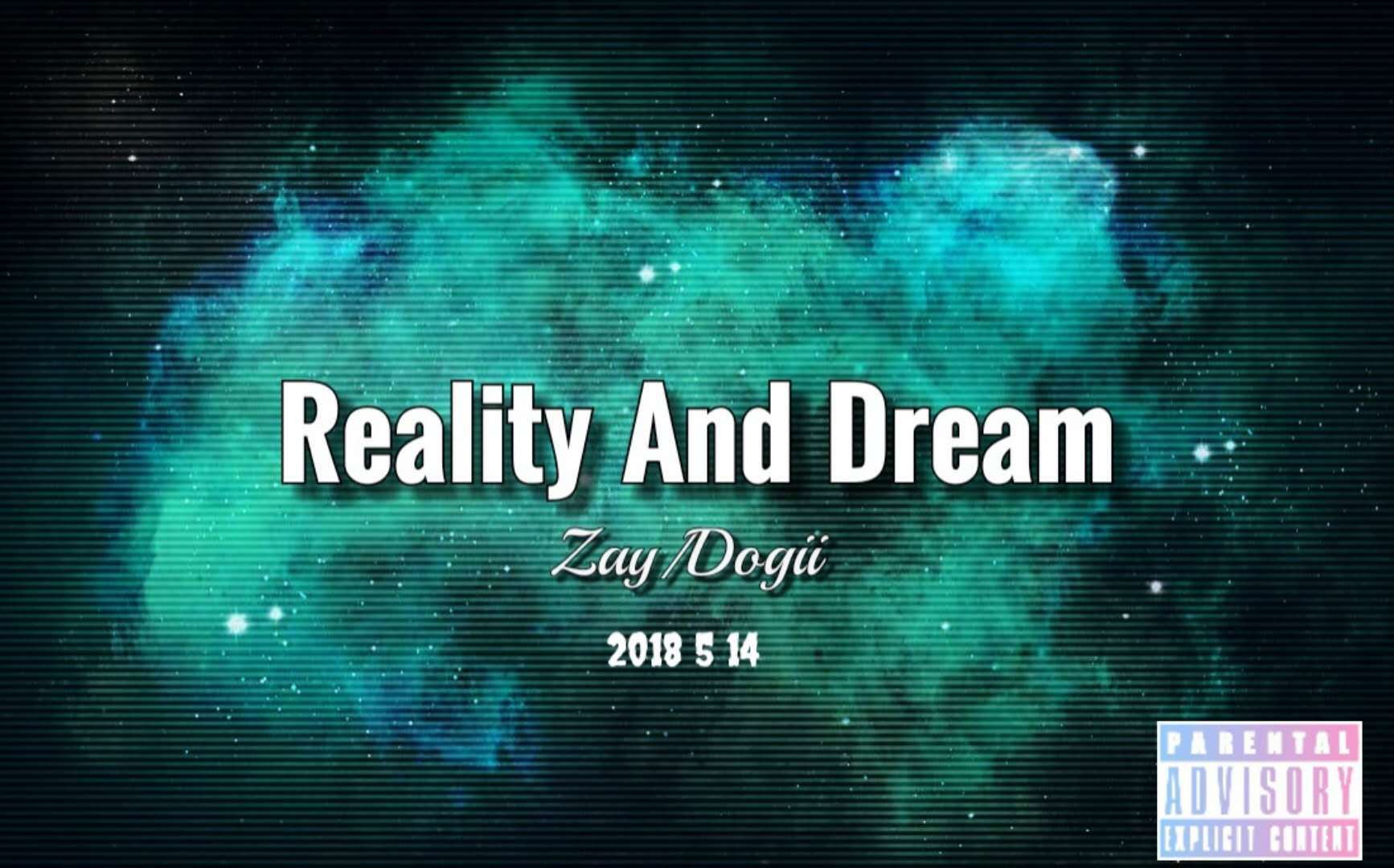 Reality and Dream专辑