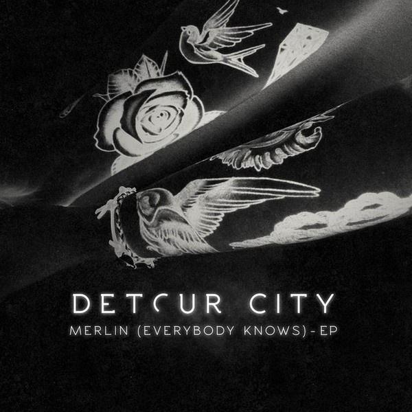 Detour City - Merlin (Everybody Knows)