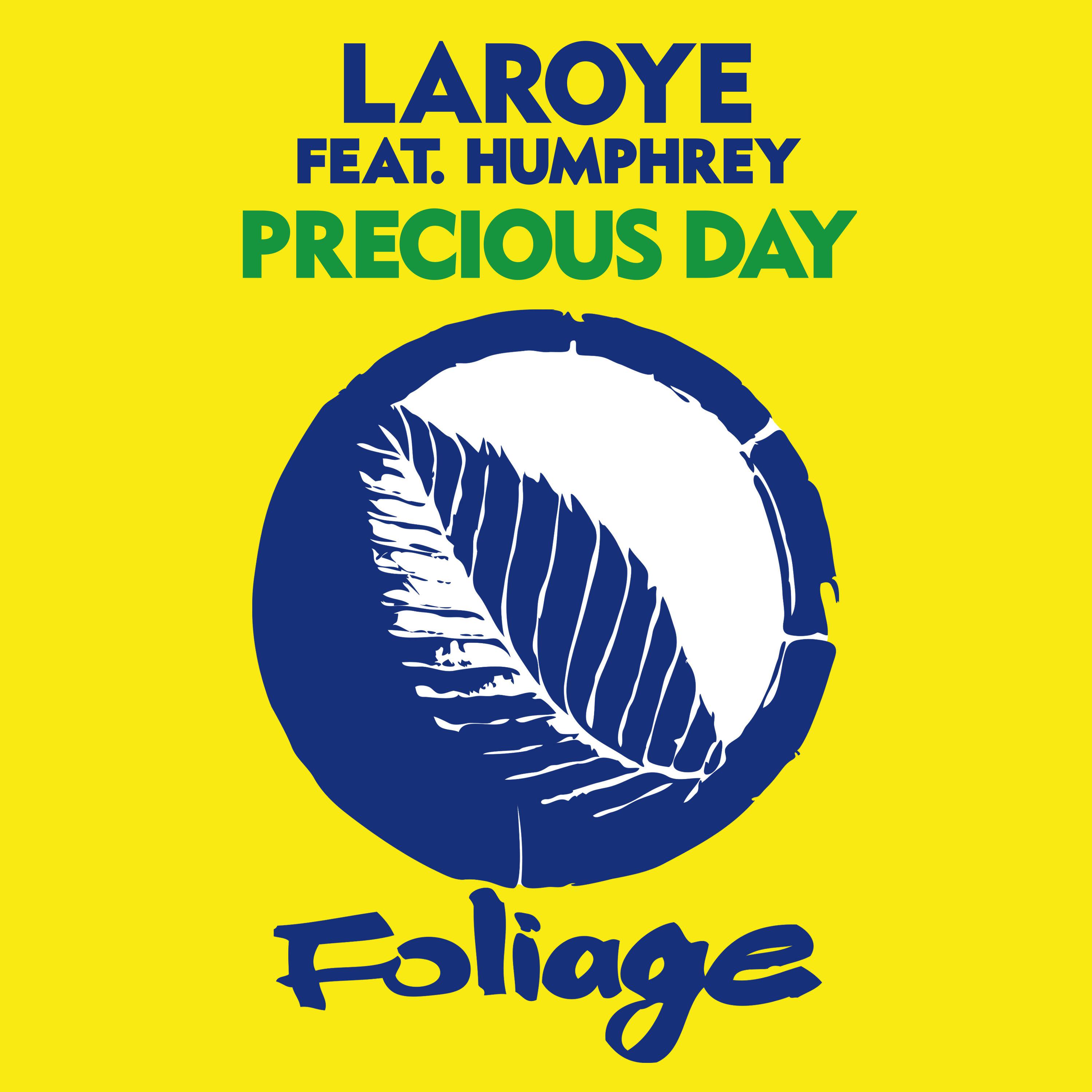 Laroye - Precious Day (Main Mix)