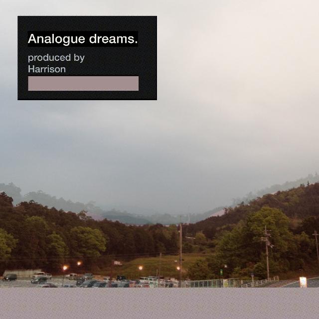 Analogue Dreams
