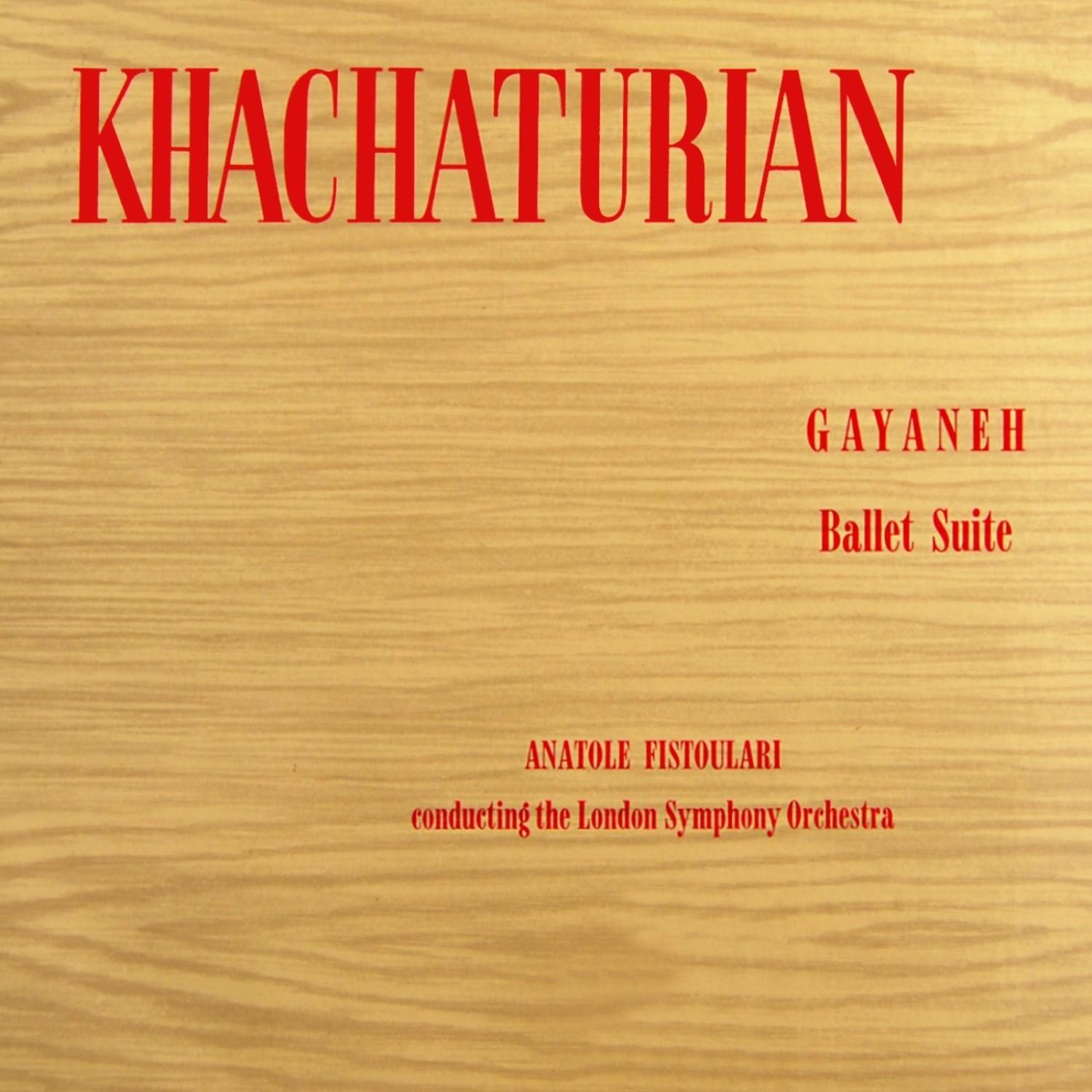 Khachaturian: Gayaneh Ballet Suite