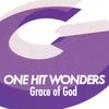 One Hit Wonders - Grace of God (Raul Rincon Remix)