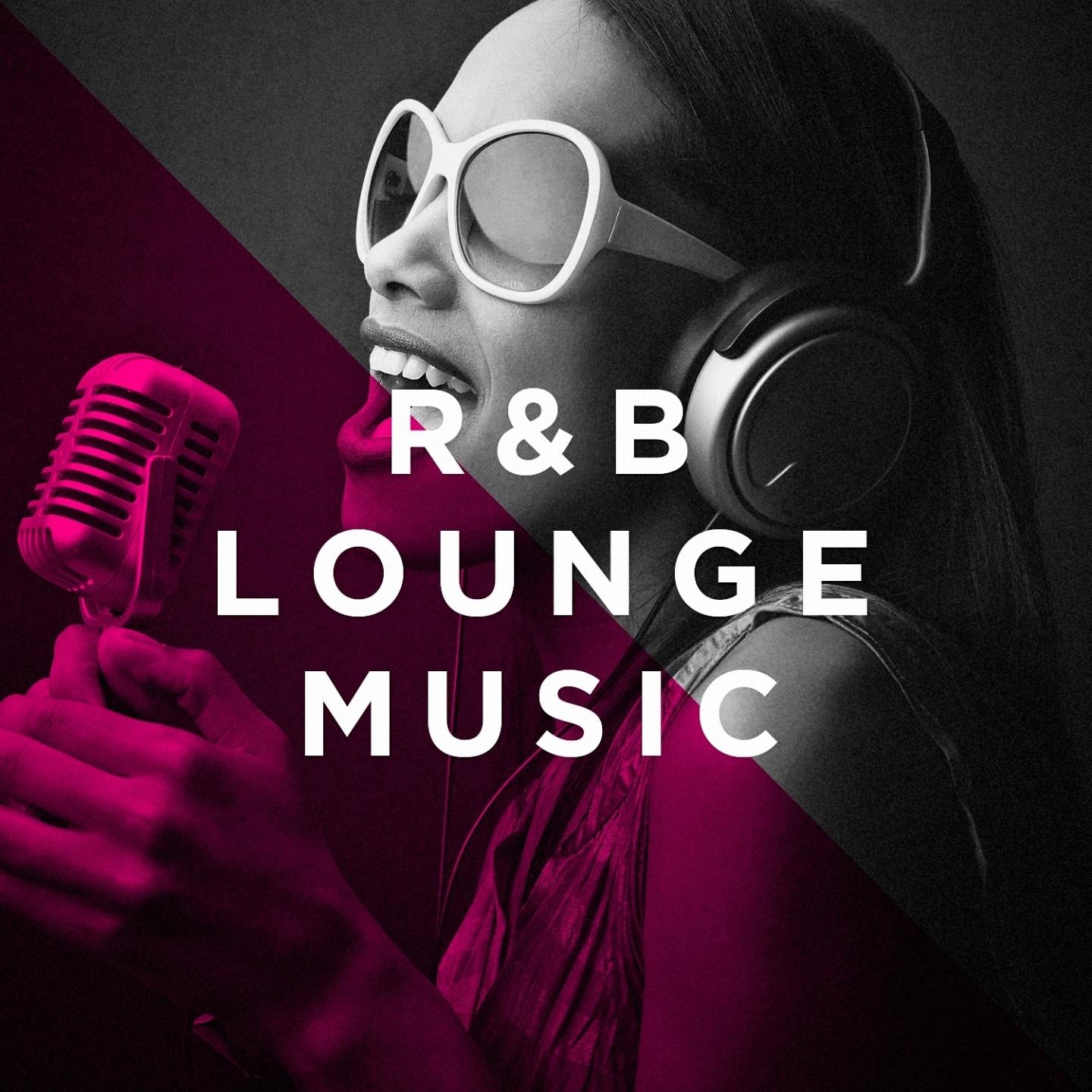 R&B Lounge Music