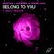 Belong to You (feat. Maddy Brooks)专辑