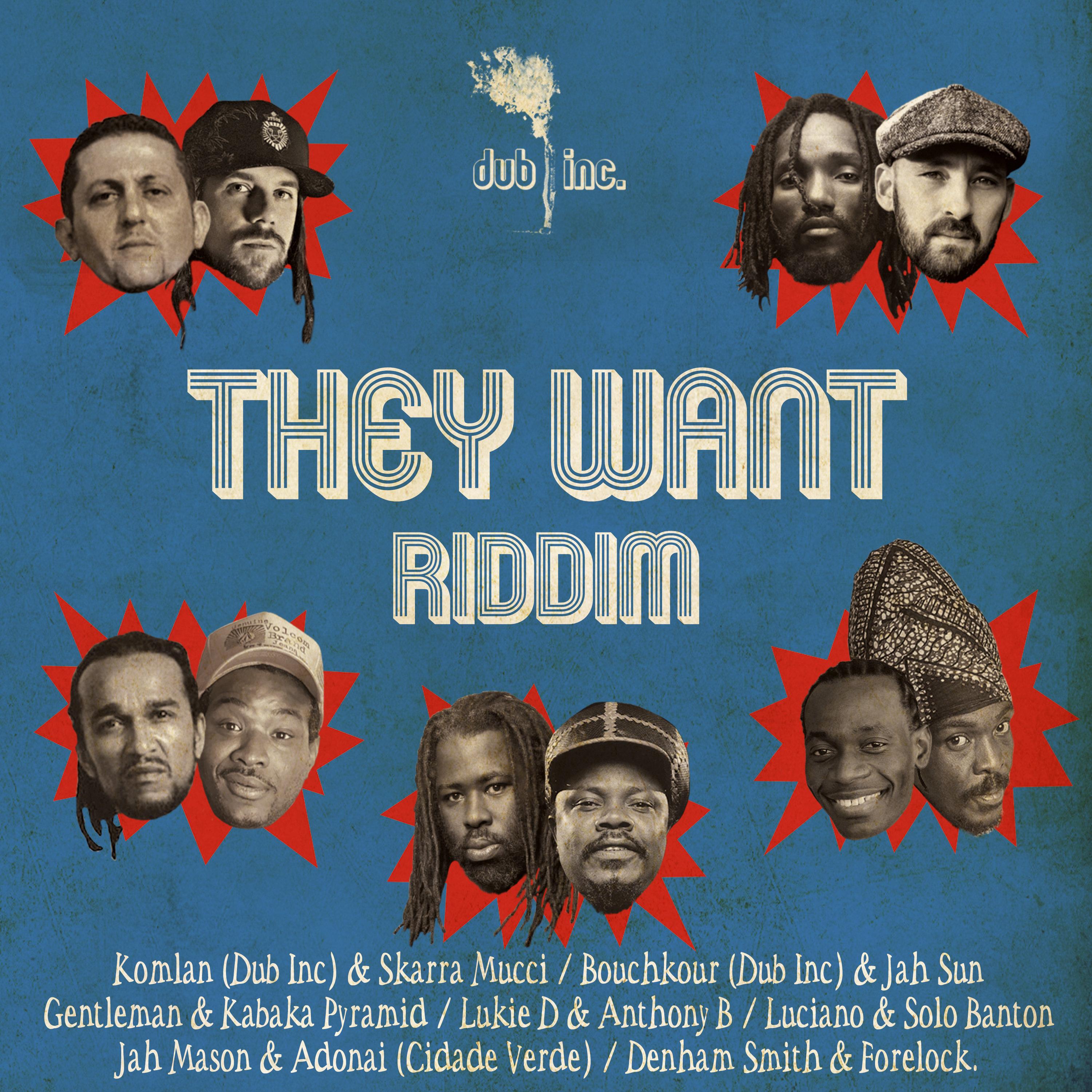 They Want Riddim