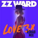 Love 3X (R3hab Remix)专辑