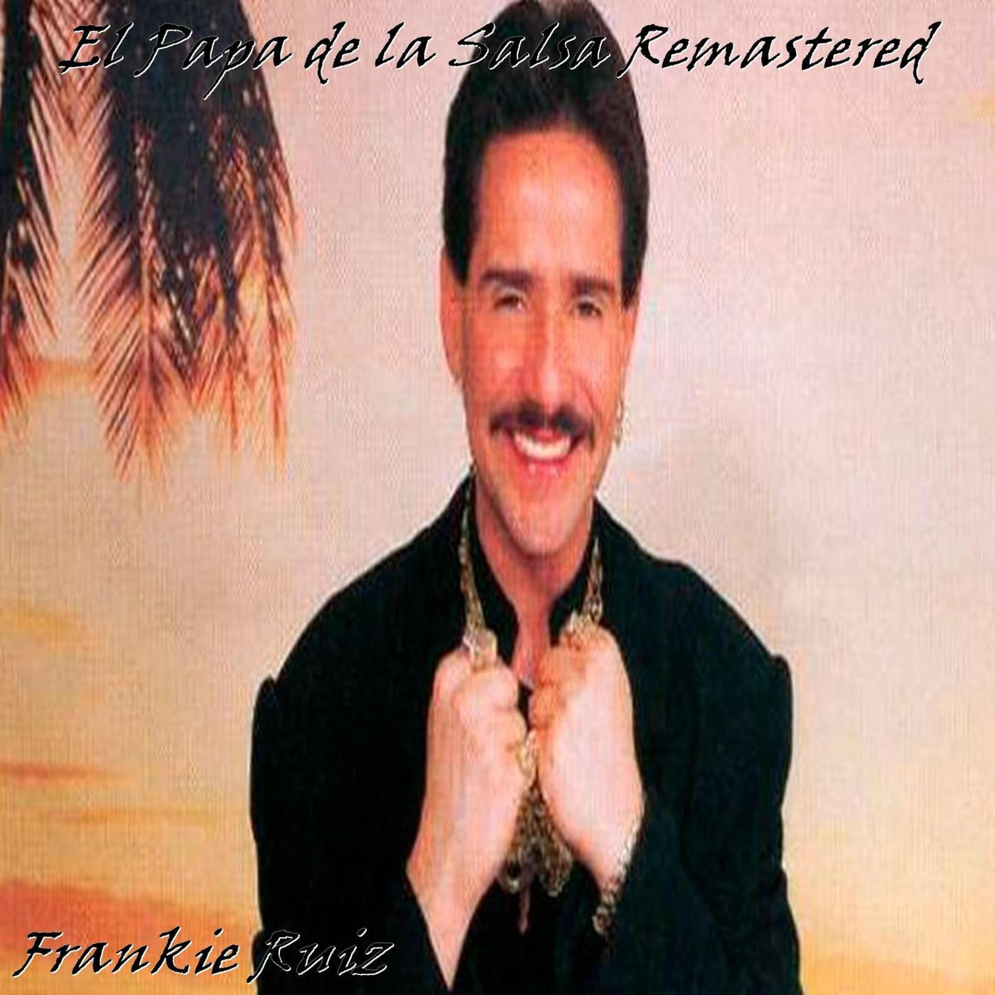 El Papa de la Salsa (Remastered)