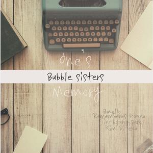 【原版】Bubble Sisters-走过冬季