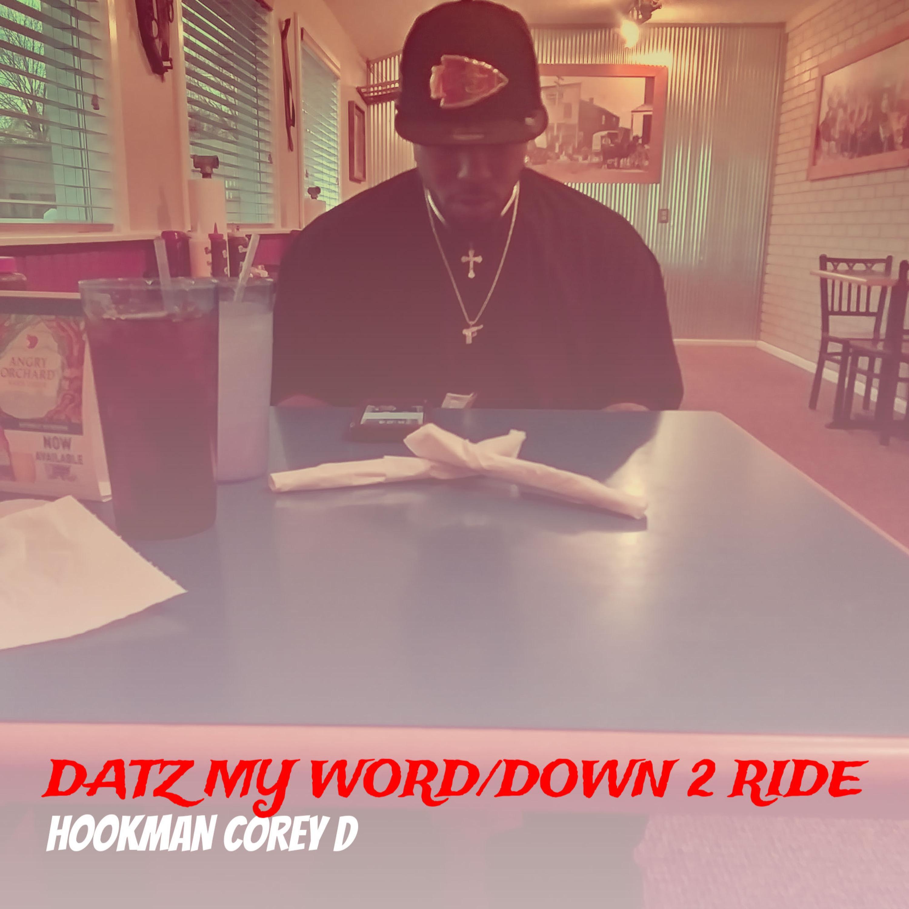 Down 2 ride (feat. The infinity man himself)