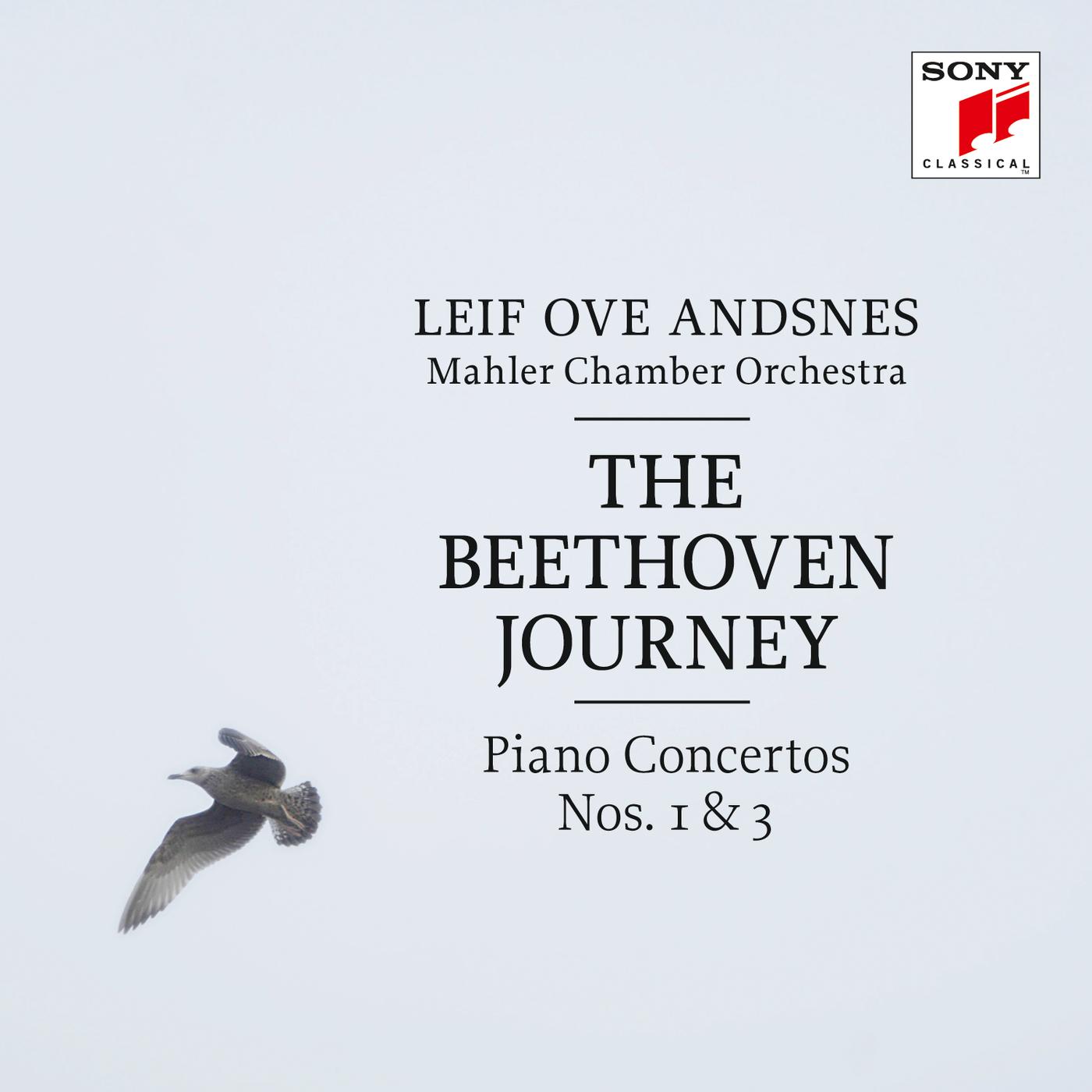 The Beethoven Journey: Piano Concertos Nos. 1 & 3