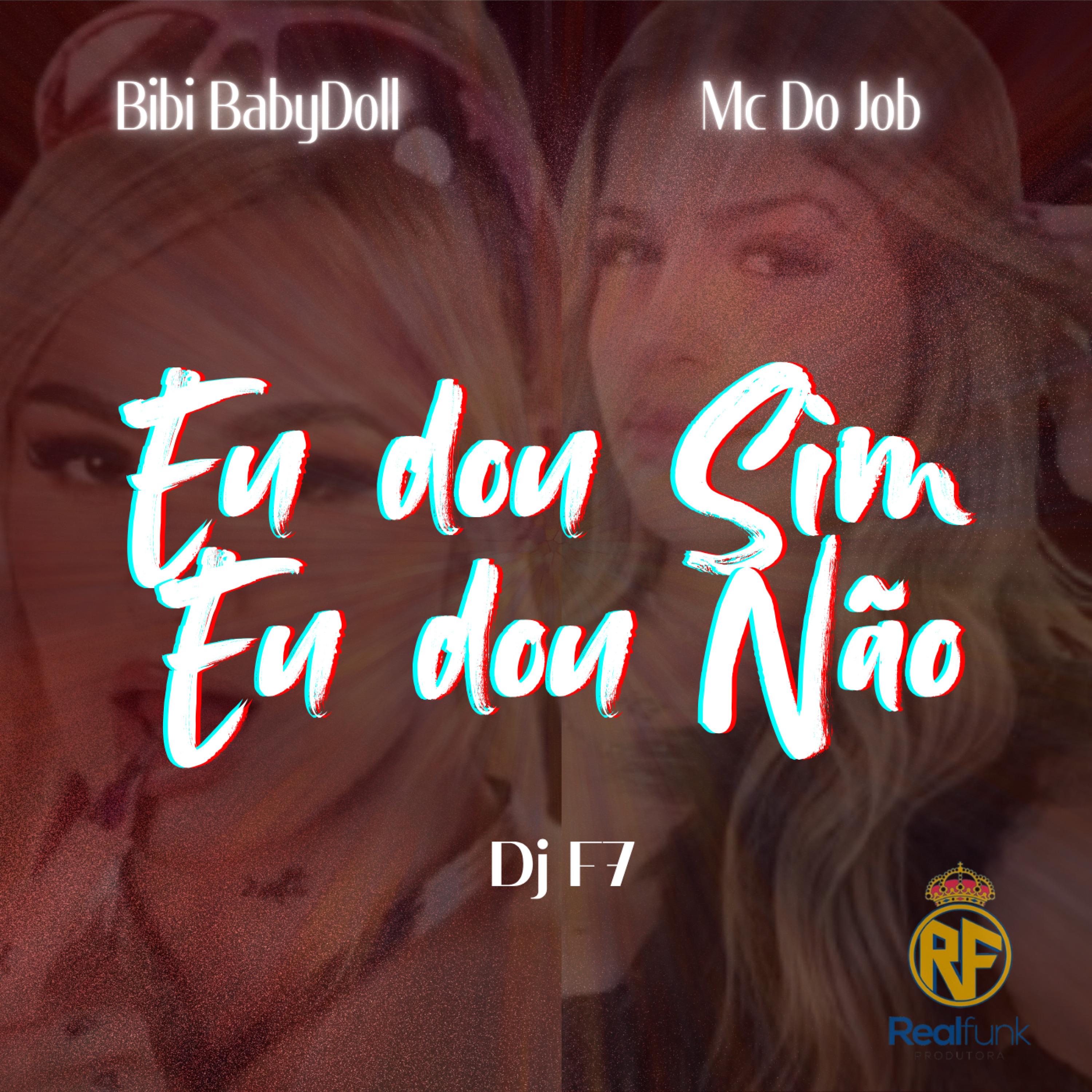 Eu Dou Sim, Eu Dou Não