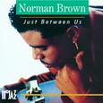 Just Between Us