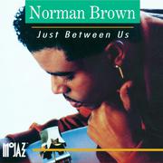 Just Between Us
