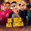 Mc Ch da Z.O - De Boa na Onda