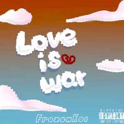 Love Is War