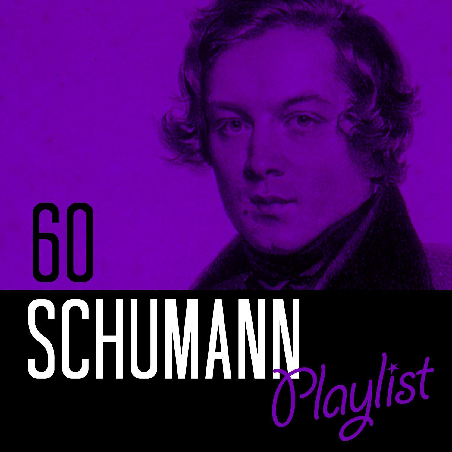 60 Schumann Playlist专辑