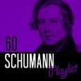 60 Schumann Playlist