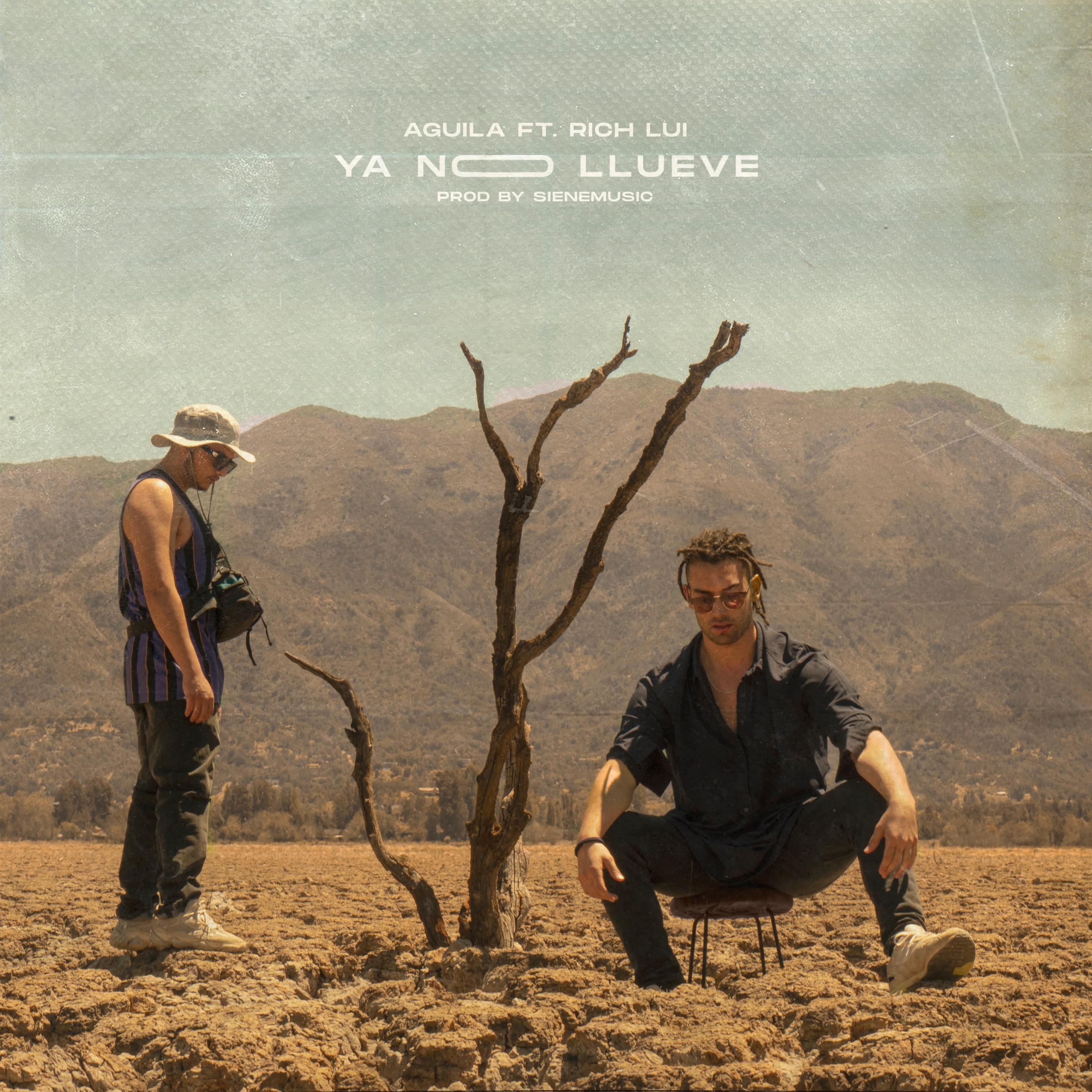 Ya no llueve (feat. Rich Lui)