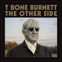 T Bone Burnett - (I’m Gonna Get Over This) Some Day
