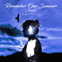 Remember Our Summer (Acoustic)专辑