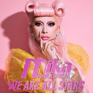 中島美嘉 - We Are All Stars